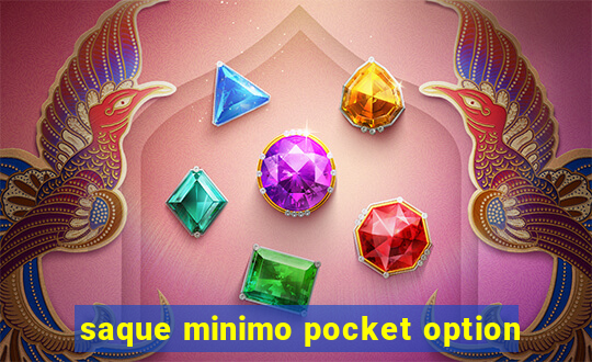 saque minimo pocket option